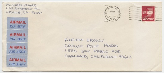 Work on paper 2 of 2 titled Letter to Kathan Brown from Michael Asher (Vision), a: ink on lined paper b: ink on envelope with four airmail stamps, postmark, and postage stamp, accession number 1995.46.396.a-b.