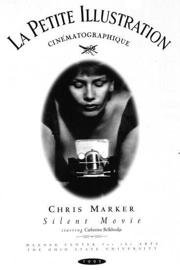 program page 3 of 42 titled Chris Marker Silent movie, source: Wexner Center for the Arts