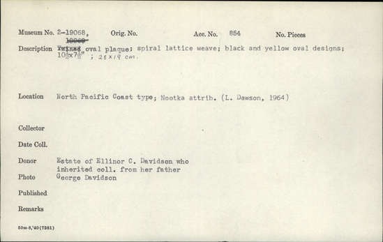 Documentation associated with Hearst Museum object titled Plaque, accession number 2-19068, described as Oval plaque; spiral lattice weave; black and yellow oval designs.