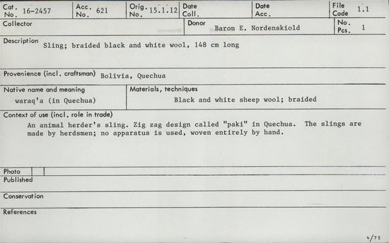 Documentation associated with Hearst Museum object titled Sling, accession number 16-2457, described as Sling; braided black and white sheep wool, zig zag design called “paki” in Quenchua, woven by hand/ used by an animal herder