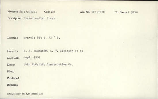 Documentation associated with Hearst Museum object titled Worked antler, accession number 1-208271, described as Worked antler fragments.