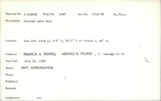 Documentation associated with Hearst Museum object titled Worked stone, accession number 1-109596, described as Pointed core.