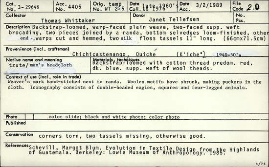 Documentation associated with Hearst Museum object titled Tzute, accession number 3-29646, described as Tzute: Backstrap-loomed, warp-faced plain weave. Two-faced suppl. weft brocading. Two pieces joined by a randa. Bottom selvedges loom-finished, other selvedge warps cut and hemmed. Two silk floss tassels 11" long.