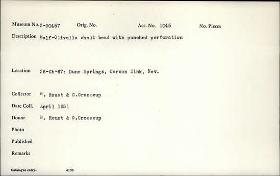 Documentation associated with Hearst Museum object titled Shell bead, accession number 2-30457, described as Half-Olivella shell bead with punched perforation