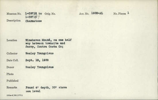 Documentation associated with Hearst Museum object titled Charmstone, accession number 1-39713, described as charmstone