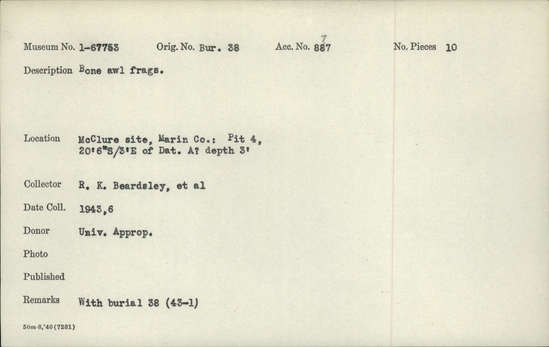 Documentation associated with Hearst Museum object titled Awl, accession number 1-67753, described as Bone awl fragments Notice: Image restricted due to its potentially sensitive nature. Contact Museum to request access.