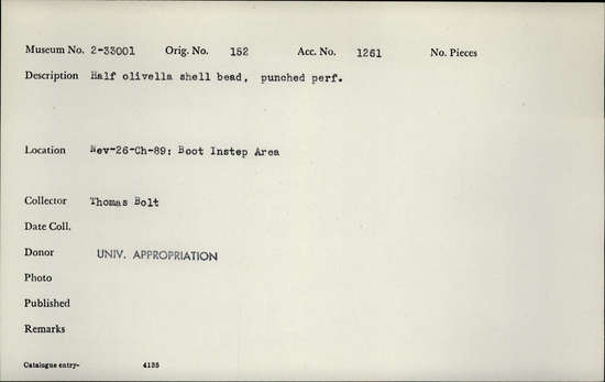 Documentation associated with Hearst Museum object titled Bead, accession number 2-33001, described as Half olivella shell bead, punched perforation.