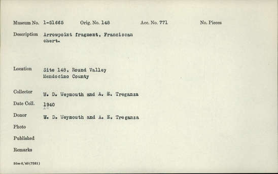 Documentation associated with Hearst Museum object titled Projectile point, accession number 1-51665, described as Arrow point fragment, Franciscan chert.