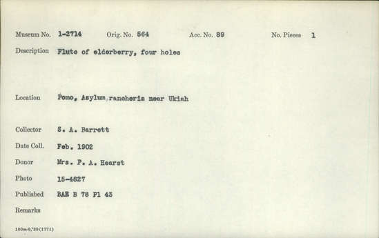 Documentation associated with Hearst Museum object titled Flute, accession number 1-2714, described as Flute of elderberry, four holes.