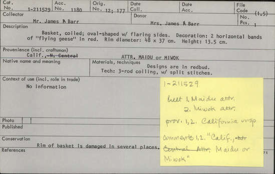 Documentation associated with Hearst Museum object titled Basket, accession number 1-211529, described as Coiled; oval-shaped with flaring sides.  Rim damaged in several places.  Design: 2 horizontal bands of "flying geese" in red; in redbud. 3-rod foundation.