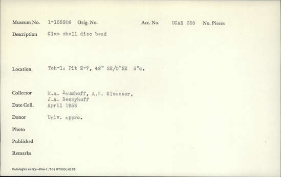 Documentation associated with Hearst Museum object titled Bead, accession number 1-155506, described as Clam shell disc.