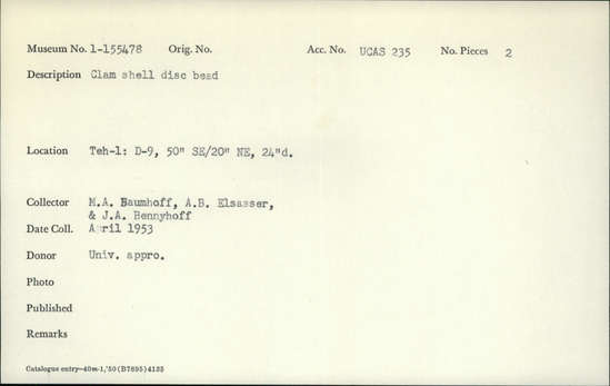 Documentation associated with Hearst Museum object titled Beads, accession number 1-155478, described as Clam shell disc.