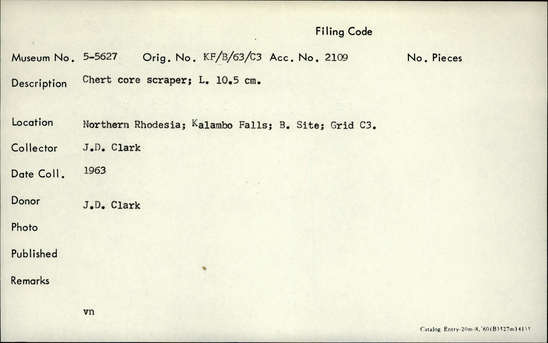 Documentation associated with Hearst Museum object titled Scraper, accession number 5-5627, described as Chert core scraper; L. 10.5