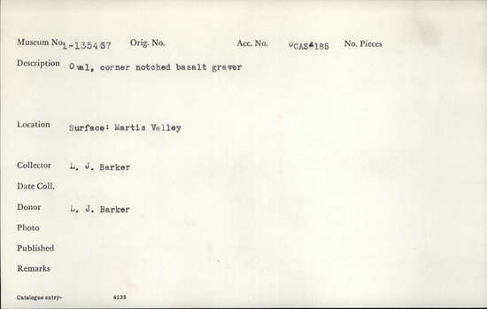 Documentation associated with Hearst Museum object titled Graver, accession number 1-135457, described as Graver; oval, corner-notched, basalt.