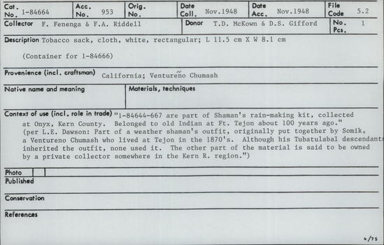 Documentation associated with Hearst Museum object titled Sack, accession number 1-84664, described as Tobacco sack.