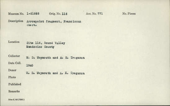 Documentation associated with Hearst Museum object titled Projectile point, accession number 1-51668, described as Arrow point fragment, Franciscan chert.