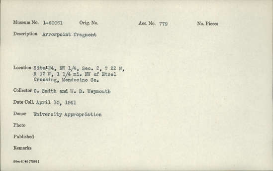 Documentation associated with Hearst Museum object titled Projectile point fragment, accession number 1-60061, described as Arrowpoint fragment