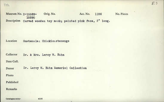Documentation associated with Hearst Museum object titled Toy mask, accession number 3-15589, described as Carved wooden toy mask; painted pink face