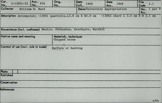 Documentation associated with Hearst Museum object titled Projectile point, accession number 3-13052, described as Arrowpoint; quartzite, length 3.4 cm, width 2.1 cm.