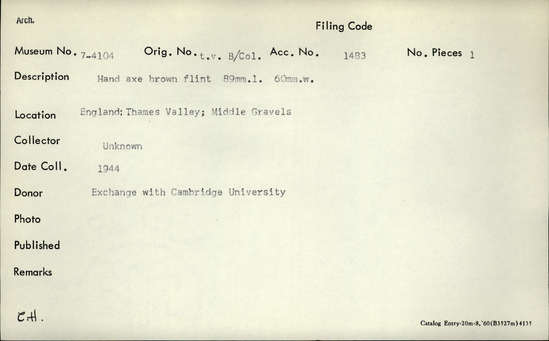 Documentation associated with Hearst Museum object titled Handaxe, accession number 7-4104, described as Hand axe; brown flint