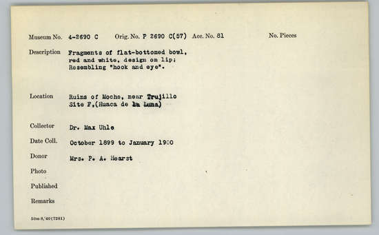 Documentation associated with Hearst Museum object titled Broken bowl, accession number 4-2690c, described as Bowls: Sherds