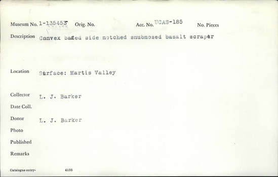 Documentation associated with Hearst Museum object titled Scraper, accession number 1-135453, described as Convex based, side-notched, snub-nosed, basalt.