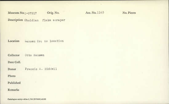 Documentation associated with Hearst Museum object titled Flake scraper, accession number 1-97917, described as Obsidian