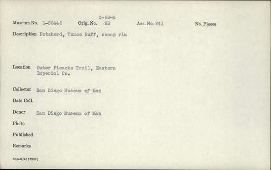 Documentation associated with Hearst Museum object titled Potsherd, accession number 1-66448, described as Tumco Buff, scoop rim.