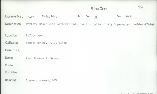Documentation associated with Hearst Museum object titled Stand, accession number 10-72, described as pottery stand with perforations; hearth; cylindrical; 3 prong pot holder; 8" high. Brazier (hibachi).  UCLMA 10-72