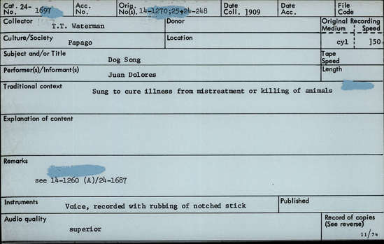 Documentation associated with Hearst Museum object titled Audio recording, accession number 24-1697, described as Dog Song