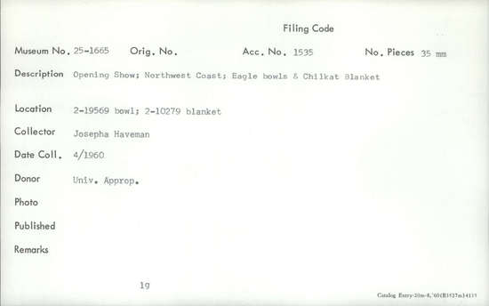 Documentation associated with Hearst Museum object titled Color slide, accession number 25-1665, described as Opening Show; Northwest Coast; Eagle bowls & Chilkat Blanket