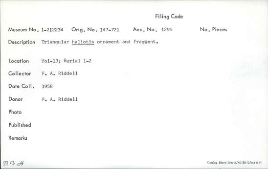 Documentation associated with Hearst Museum object titled Pendant fragment, accession number 1-212234, described as Triangular haliotis. Notice: Image restricted due to its potentially sensitive nature. Contact Museum to request access.