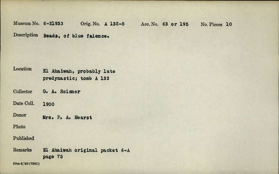 Documentation associated with Hearst Museum object titled Beads, accession number 6-21933, described as Beads, of blue faience.