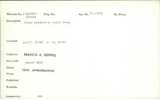 Documentation associated with Hearst Museum object titled Projectile point fragment, accession number 1-195743, described as Stone projectile point, fragment