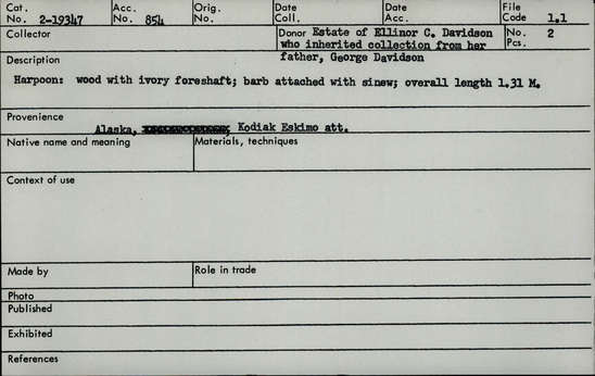 Documentation associated with Hearst Museum object titled Harpoon, accession number 2-19347, described as Wood with ivory foreshaft, barb attached with sinew.