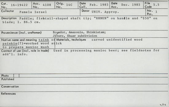 Documentation associated with Hearst Museum object titled Paddle, accession number 16-19422, described as paddle for processing manioc beer