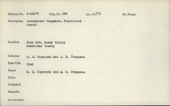 Documentation associated with Hearst Museum object titled Projectile point, accession number 1-51677, described as Arrow point fragment, Franciscan chert.