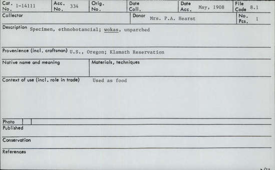 Documentation associated with Hearst Museum object titled Wokas, accession number 1-14111, described as Ground, unparched.