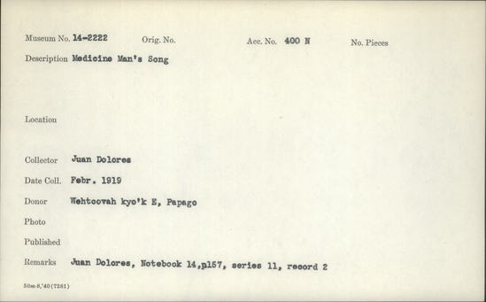 Documentation associated with Hearst Museum object titled Wax cylinder recording, accession number 14-2222, described as Medicine Man's Song