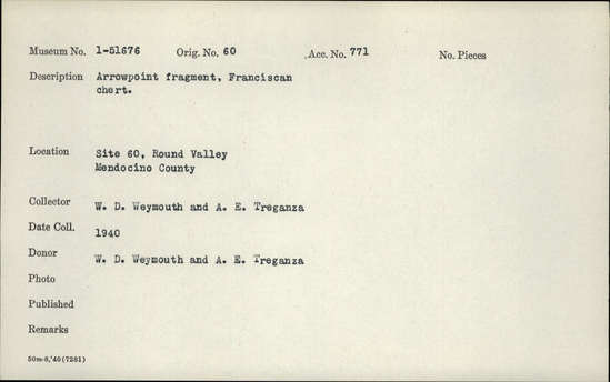 Documentation associated with Hearst Museum object titled Projectile point, accession number 1-51676, described as Arrow point fragment, Franciscan chert.