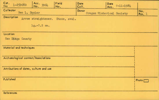 Documentation associated with Hearst Museum object titled Arrow straightener, accession number 1-259080, described as Arrow straightener; stone, oval.