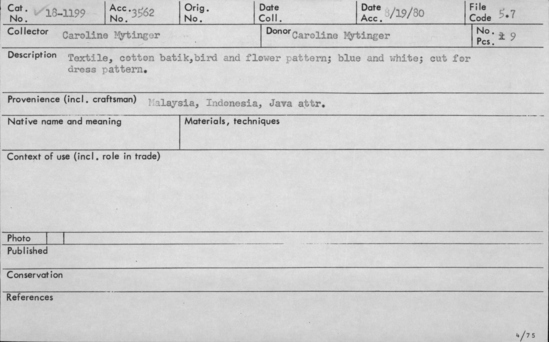 Documentation associated with Hearst Museum object titled Garment, accession number 18-1199, described as Textile, cotton batik, bird and flower pattern; blue and white; cut for dress pattern.