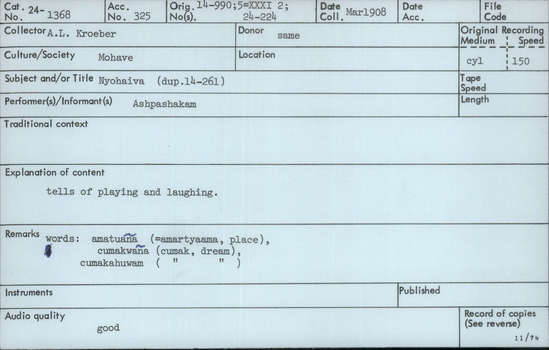 Documentation associated with Hearst Museum object titled Audio recording, accession number 24-1368, described as Nyohaiva Song