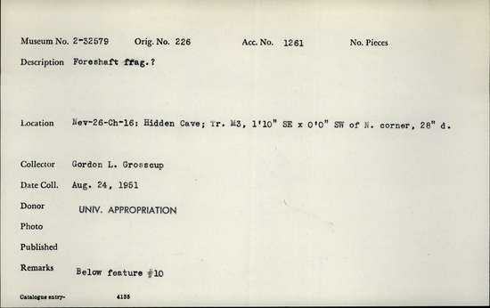 Documentation associated with Hearst Museum object titled Shaft, accession number 2-32579, described as Foreshaft fragment.