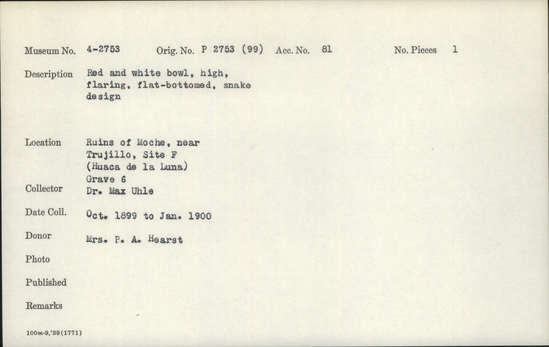 Documentation associated with Hearst Museum object titled Bowl, accession number 4-2753, described as Red and white bowl, high, flaring, flat-bottomed, snake design.