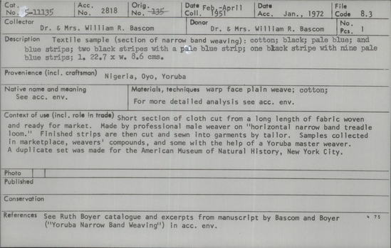 Documentation associated with Hearst Museum object titled Textile fragment, accession number 5-11135, described as Textile sample (section of narrow band weaving): cotton; black; pale blue; and blue strips; two black stripes with a pale blue strip; one black stripe with nine pale blue strips.