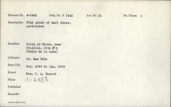 Documentation associated with Hearst Museum object titled Worked stone, accession number 4-3441, described as Flat point of dark stone, perforated