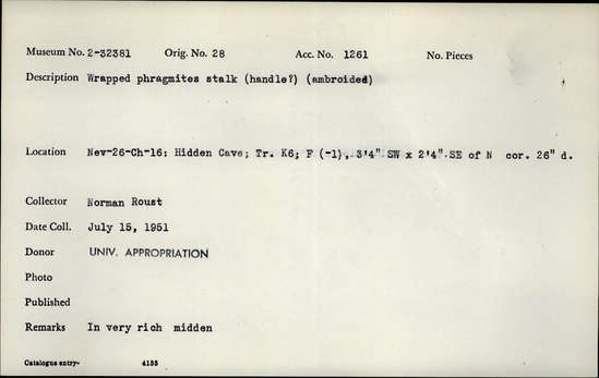 Documentation associated with Hearst Museum object titled Wood shaft & fiber binding, accession number 2-32381, described as Wrapped phragmites stalk (handle?) (ambroided).