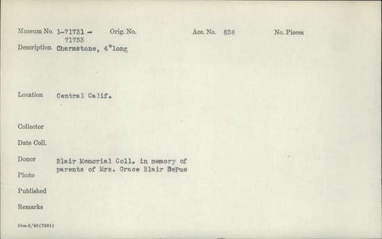 Documentation associated with Hearst Museum object titled Charmstone, accession number 1-71731, described as Charmstone.