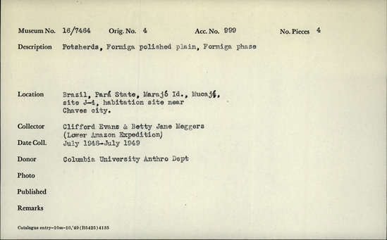 Documentation associated with Hearst Museum object titled Potsherds, accession number 16-7464, described as Potsherds, Formiga polished plain